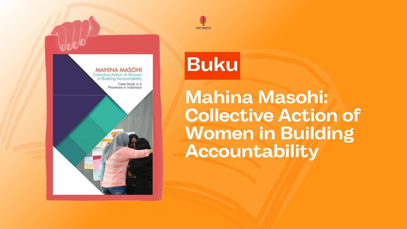 Mahina Masohi: Collective Action of Women in Building Accountability