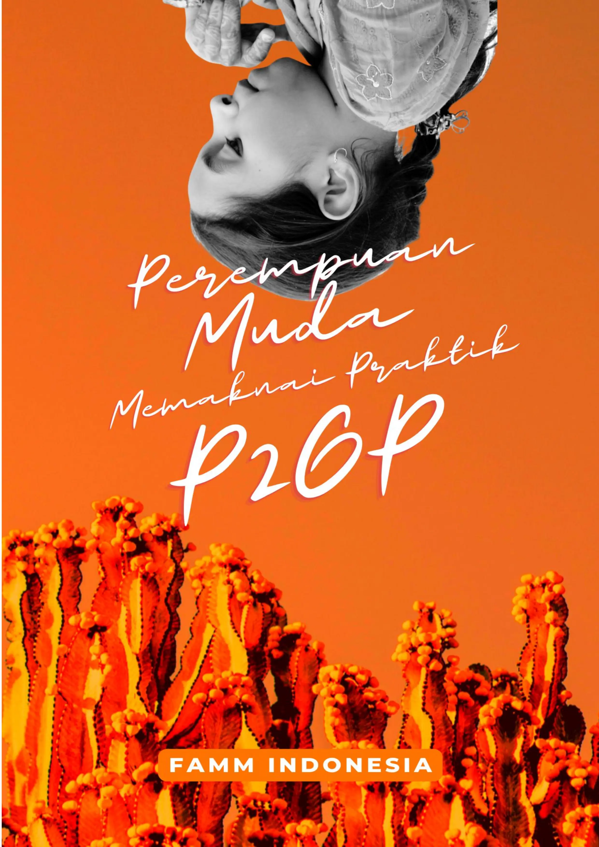 Perempuan Muda Memaknai Praktik P2GP